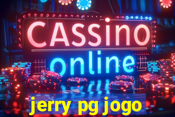 jerry pg jogo